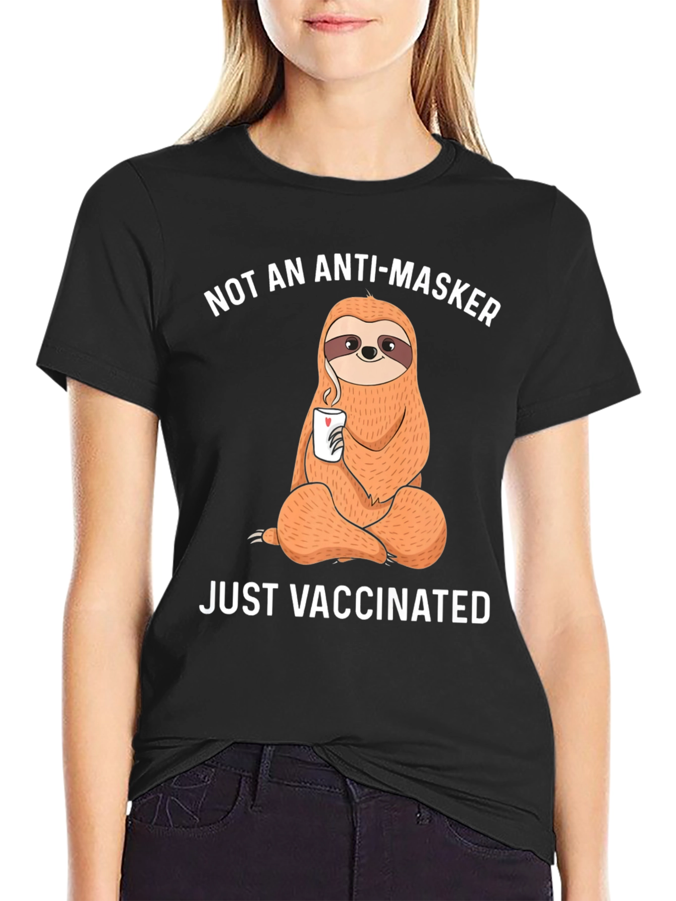 Black Anti-Masker? Just Vaccinated Sloth T-Shirt view 2