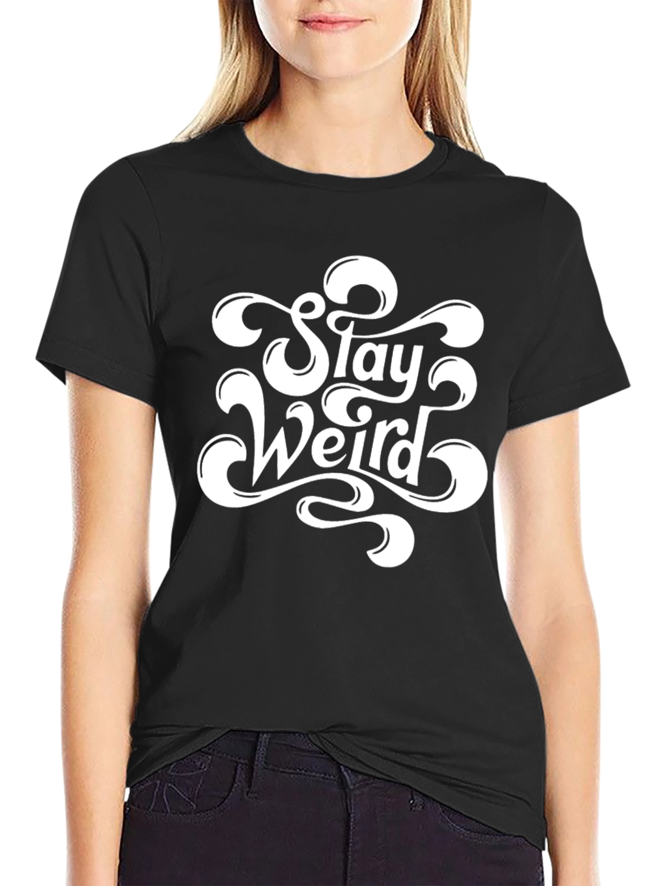Black Stay Weird Black T-Shirt - Unique Graphic Tee view 2