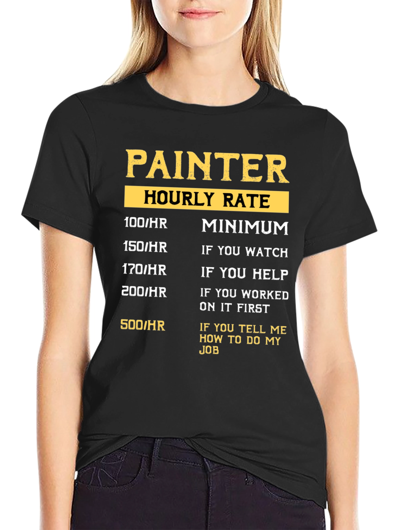 Black Painter Hourly Rate Graphic T-Shirt view 2