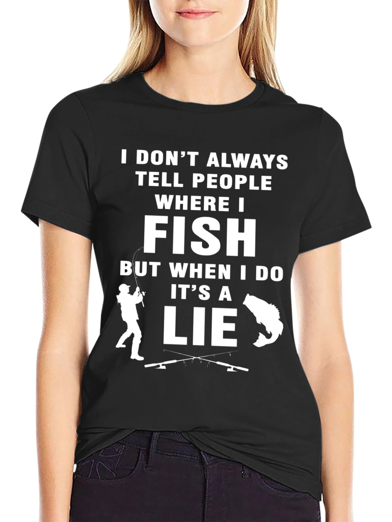 Black Funny Fishing T-Shirt - I Don't Always Tell People Where I Fish view 2