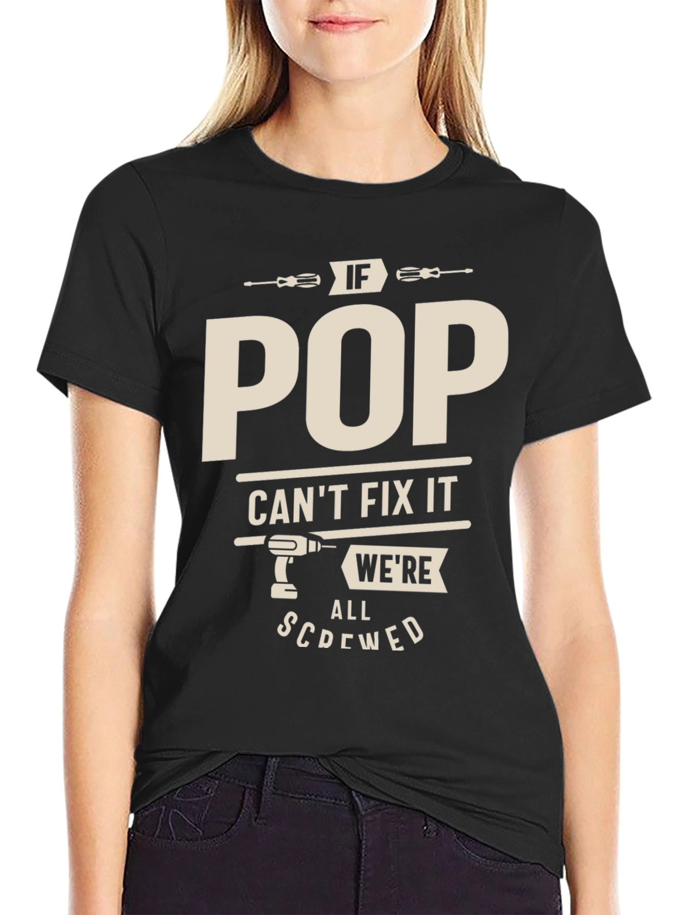 Black Funny "If Pop Can't Fix It" Graphic T-Shirt view 2