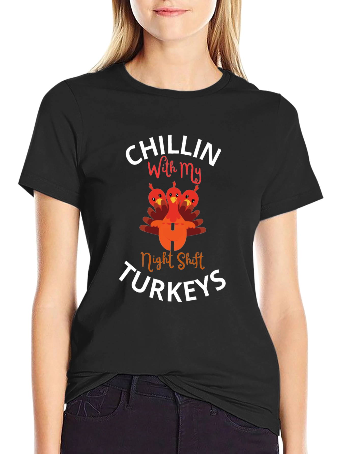 Black Chillin' With My Night Shift Turkeys Black T-Shirt view 2