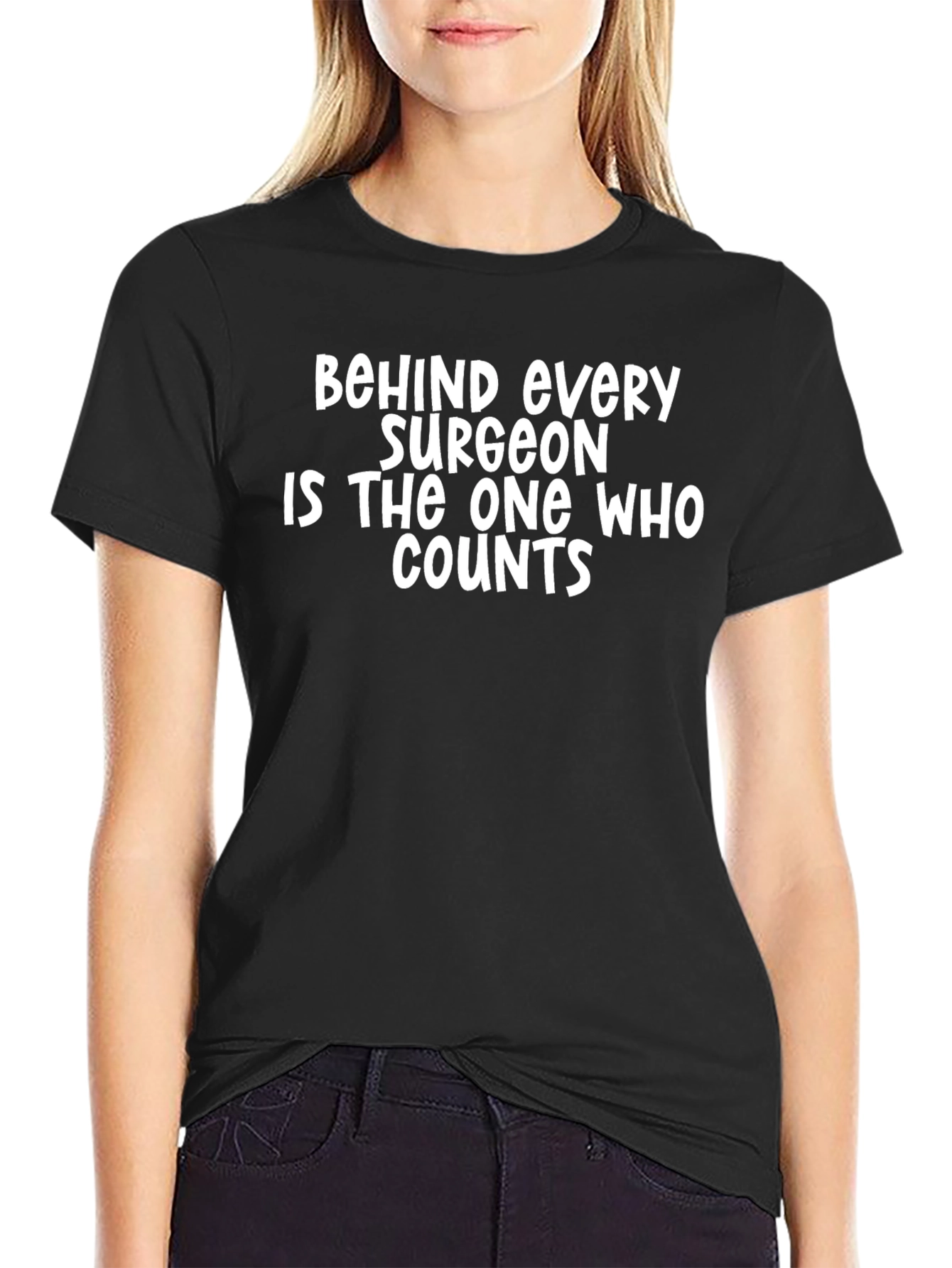 Black Surgeon Humor Graphic T-Shirt - The One Who Counts view 2