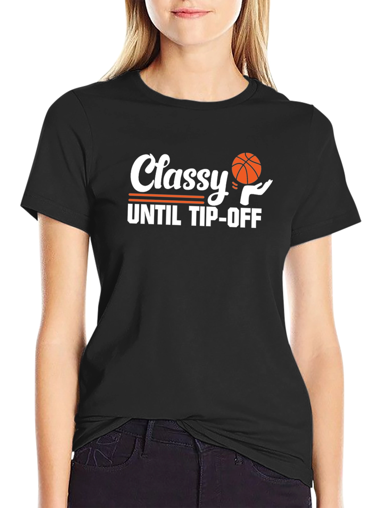 Black Classy Until Tip-Off Black T-Shirt view 2