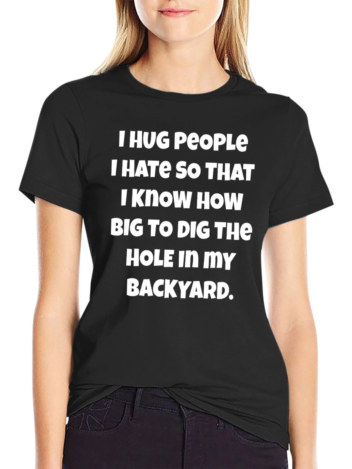 Black Humorous Graphic T-Shirt: Hug People You Hate view 2