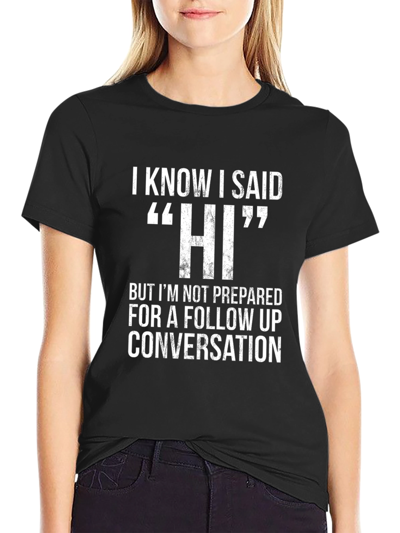 Black Funny Introvert T-Shirt - I Know I Said Hi view 2