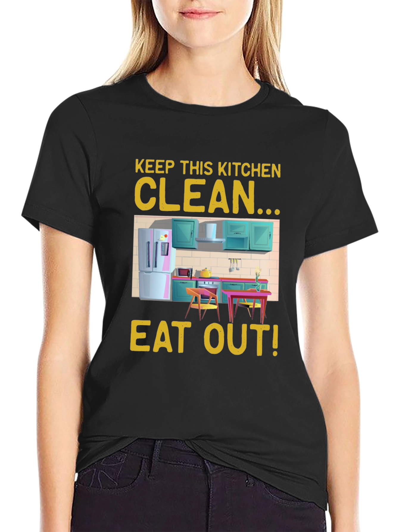 Black Keep This Kitchen Clean - Eat Out! Novelty T-Shirt view 2