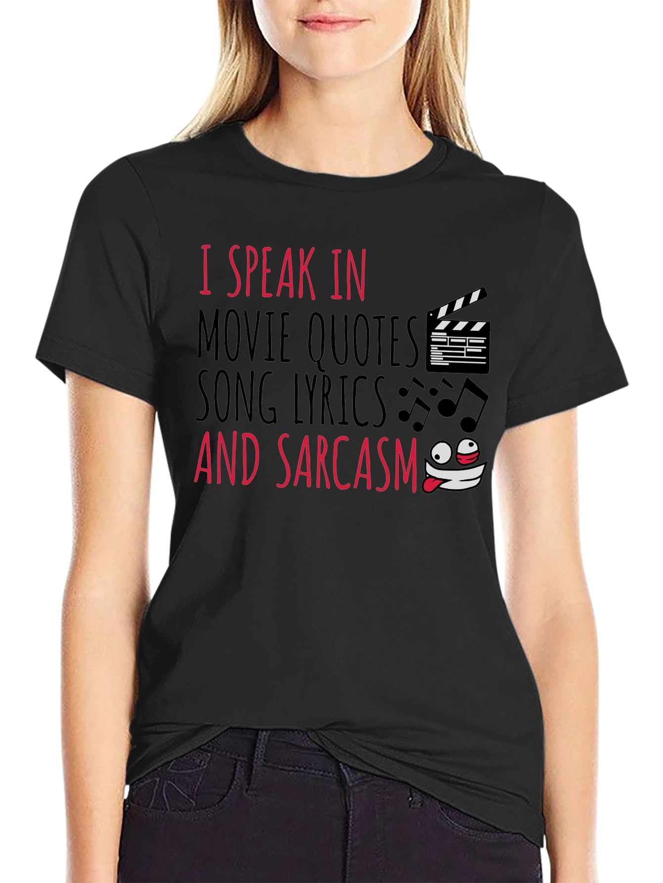 Black I Speak in Movie Quotes Sarcasm Graphic Tee view 2