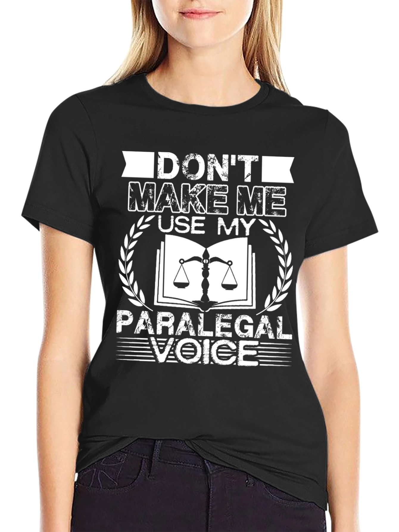 Black Don't Make Me Use My Paralegal Voice T-Shirt view 2