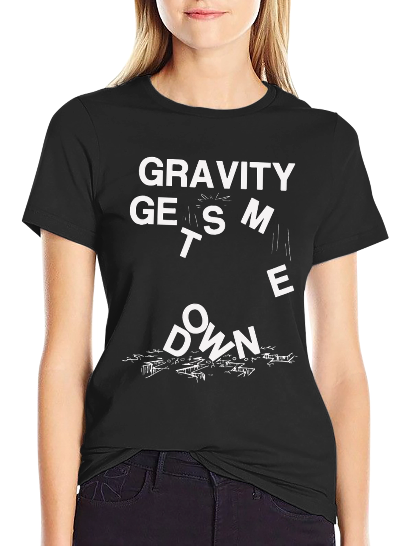 Black Gravity Gets Me Down Black T-Shirt Funny Graphic Tee view 2