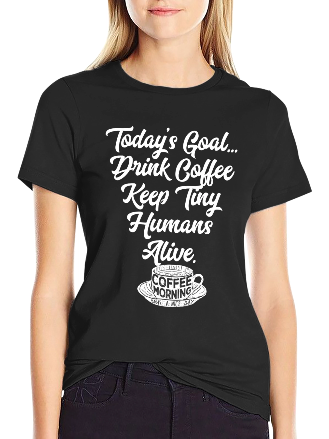 Black Drink Coffee Keep Tiny Humans Alive T-Shirt view 2