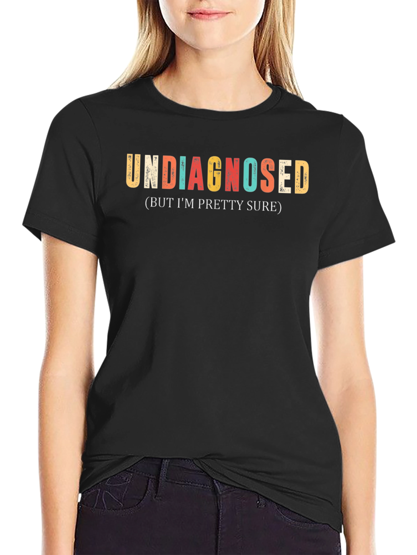 Black Undiagnosed But I'm Pretty Sure T-Shirt view 2