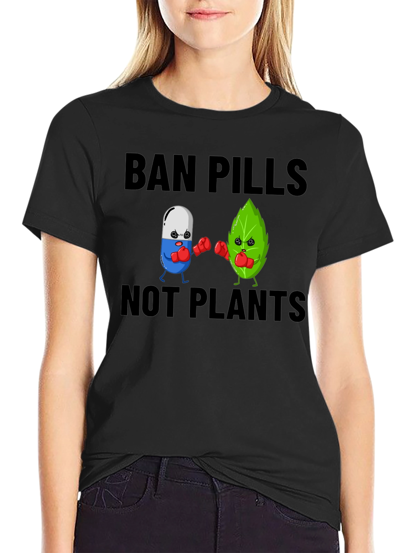 Black Ban Pills Not Plants Graphic T-Shirt view 2