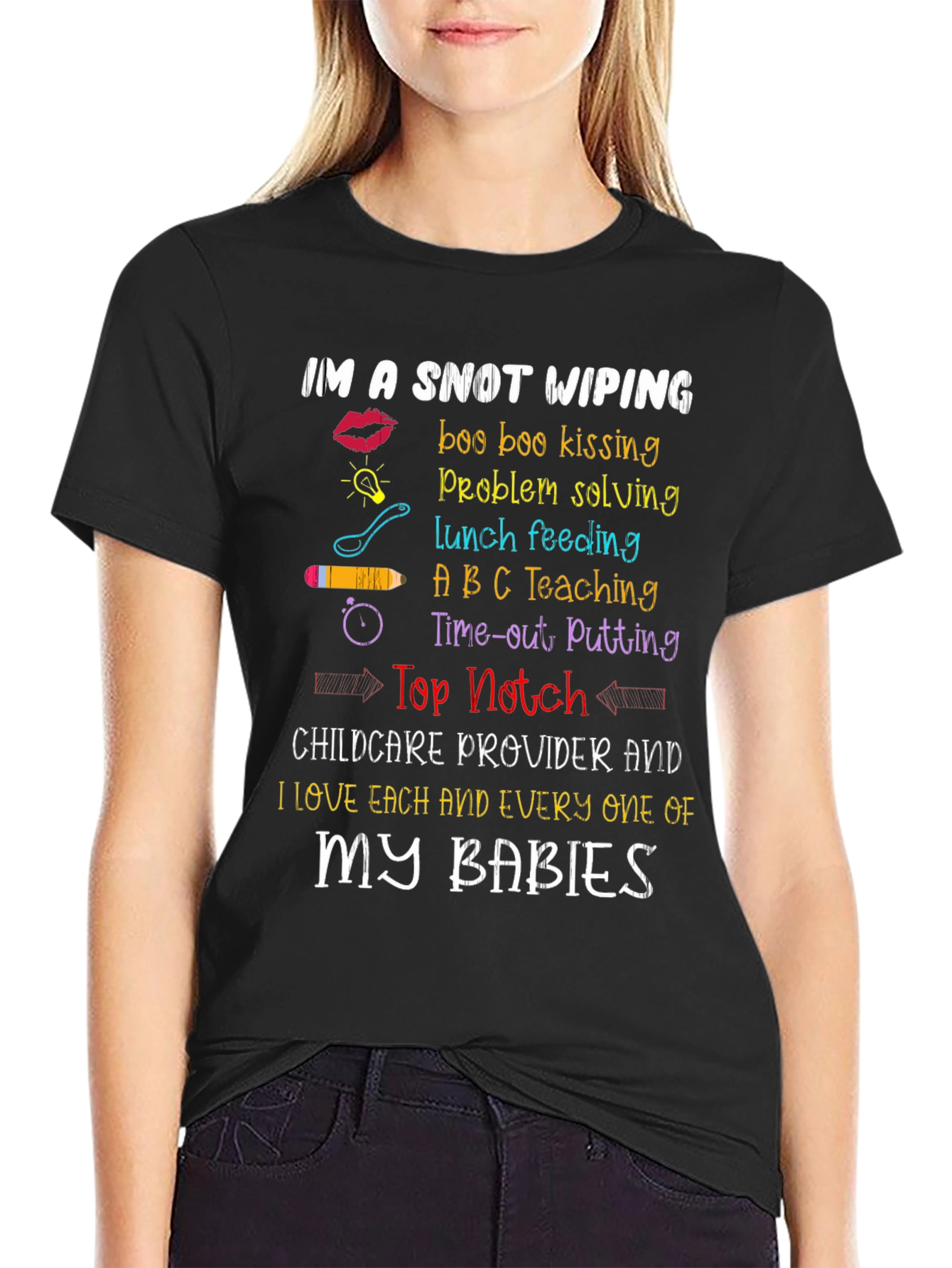 Black Snot Wiping Childcare Provider T-Shirt view 2