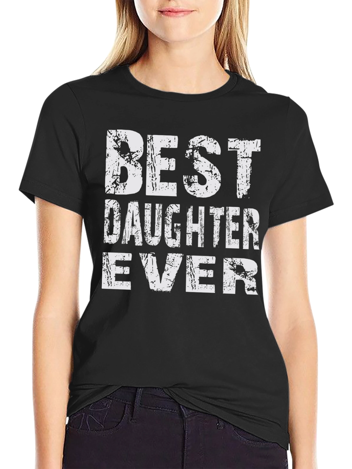 Best Daughter Ever Graphic T-Shirt Father's Day Gift - 2