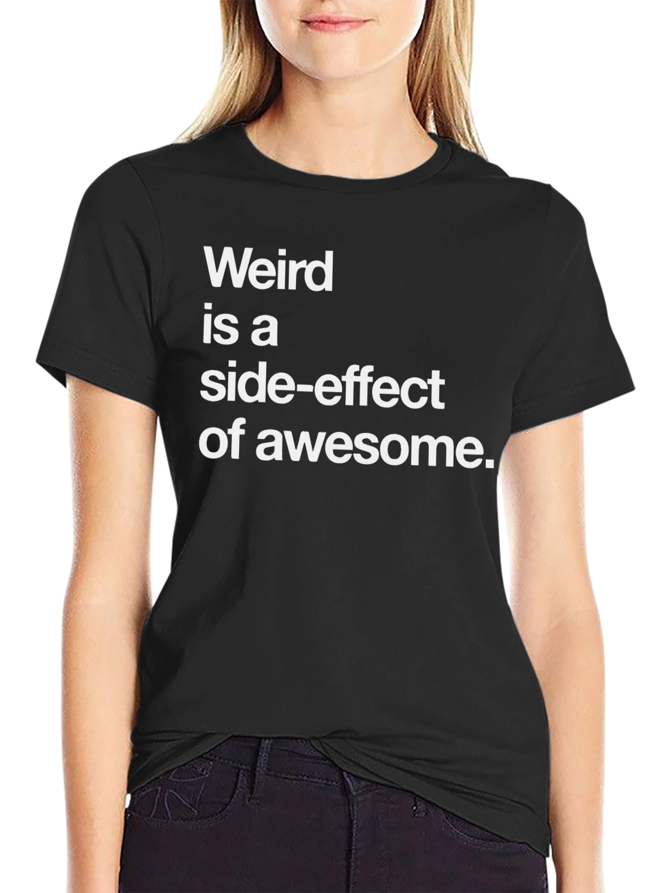 Black Weird is a Side-Effect of Awesome Tee view 2