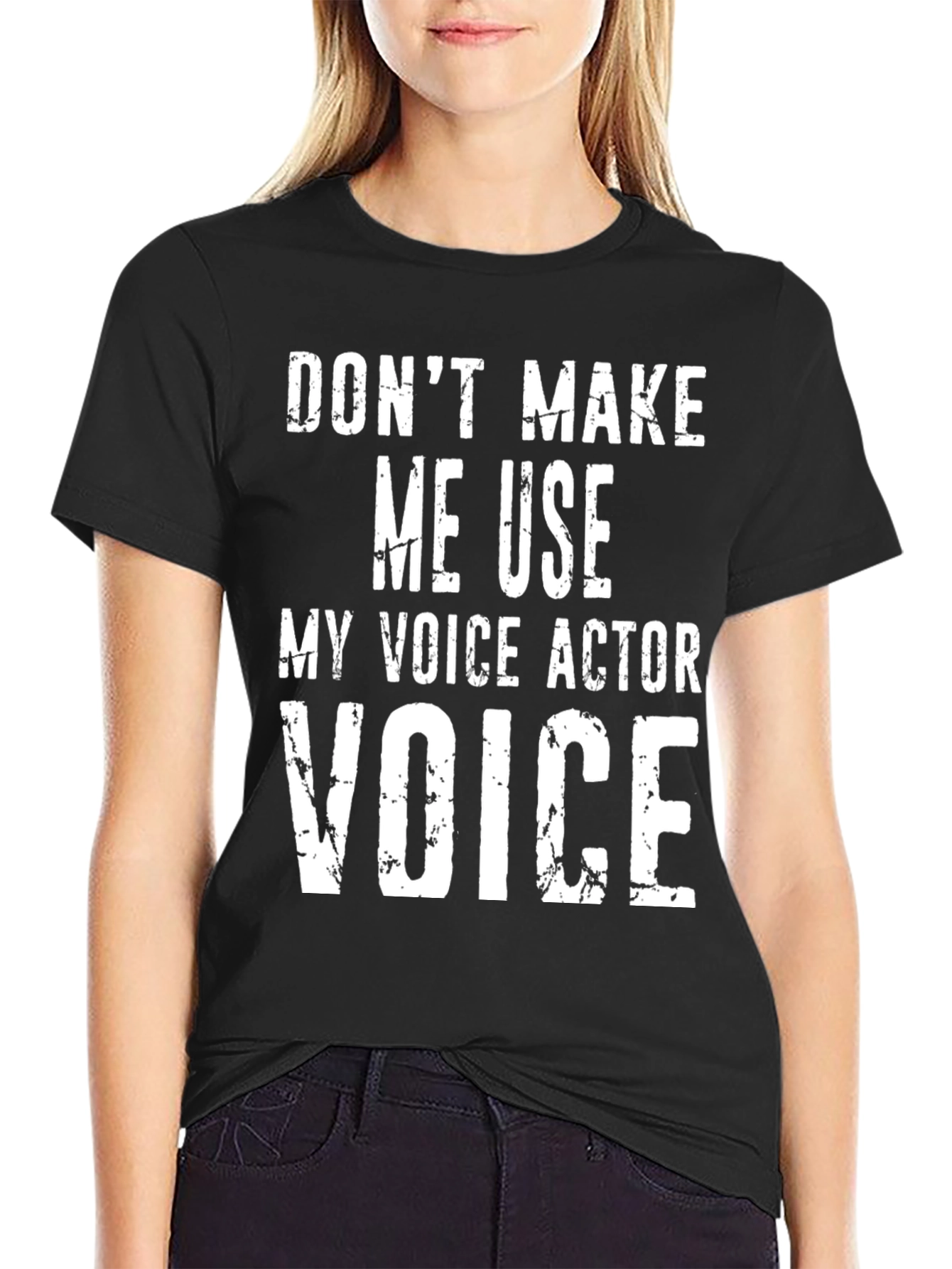 Black Voice Actor Tee: Don't Make Me Use My Voice! view 2