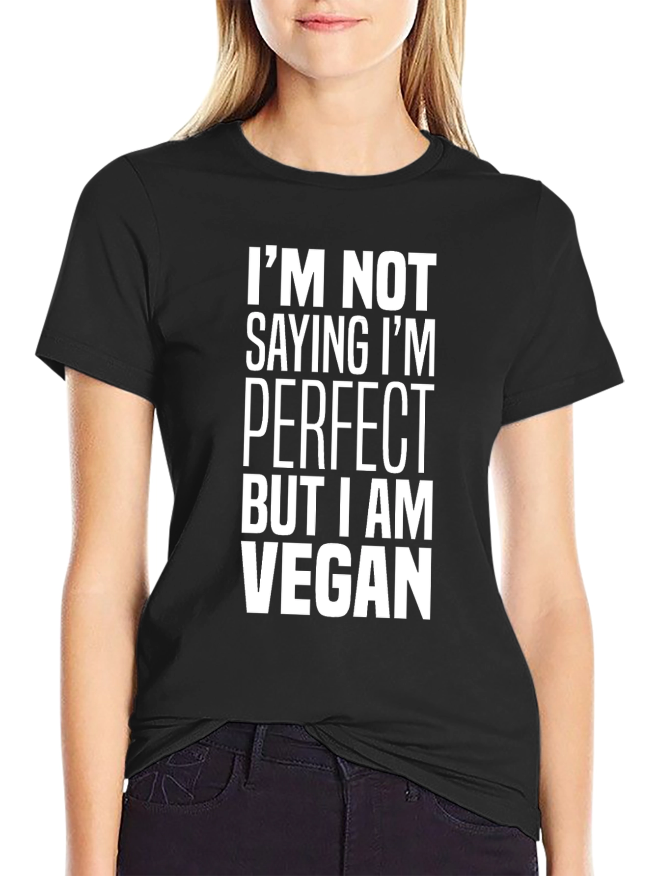Black Vegan Statement Tee - I'm Not Saying I'm Perfect T-Shirt view 2