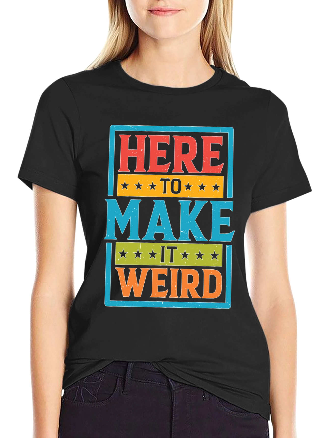 Black Here to Make it Weird Graphic T-Shirt view 2