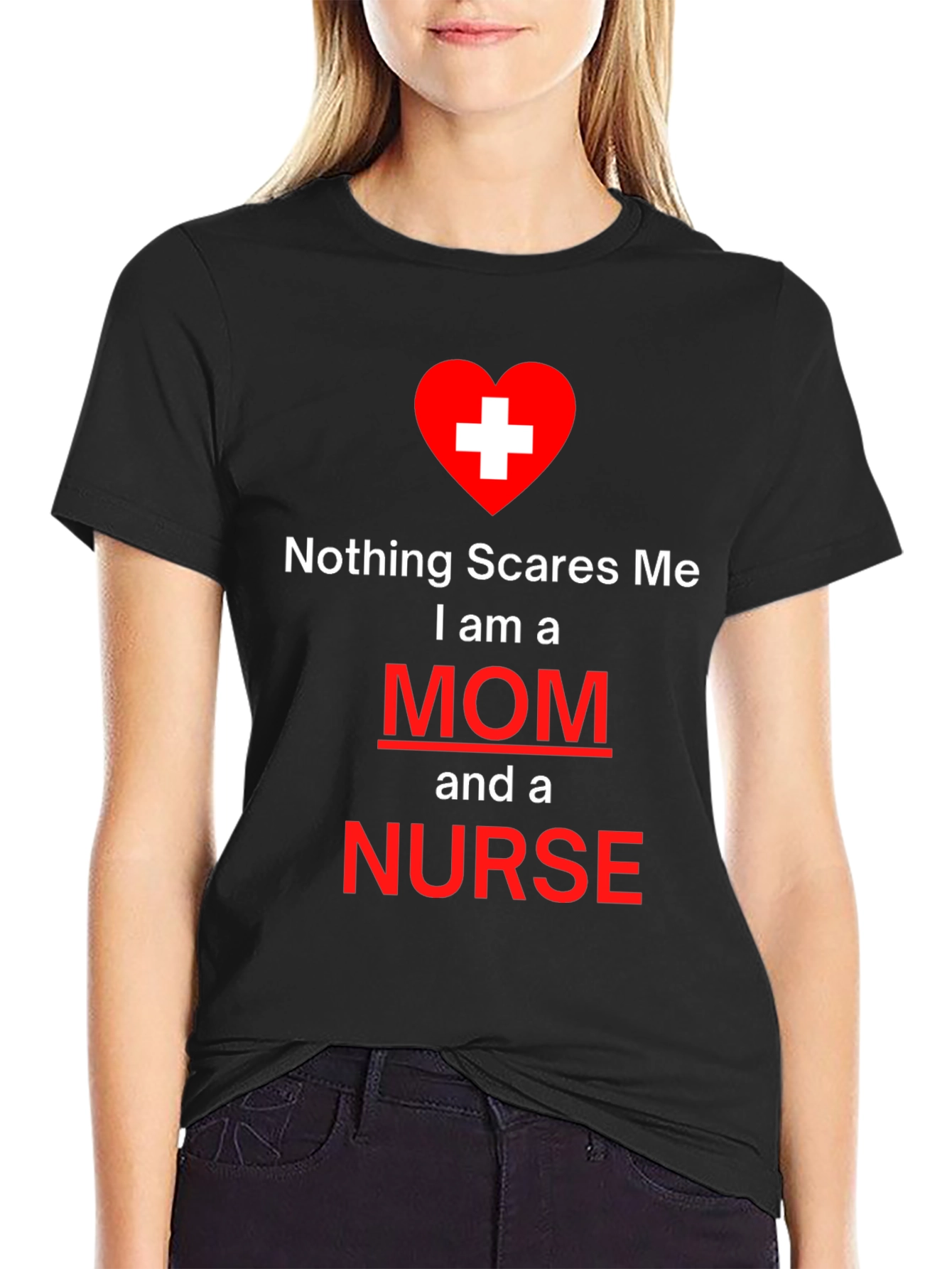Black Nothing Scares Me Mom and Nurse T-Shirt view 2