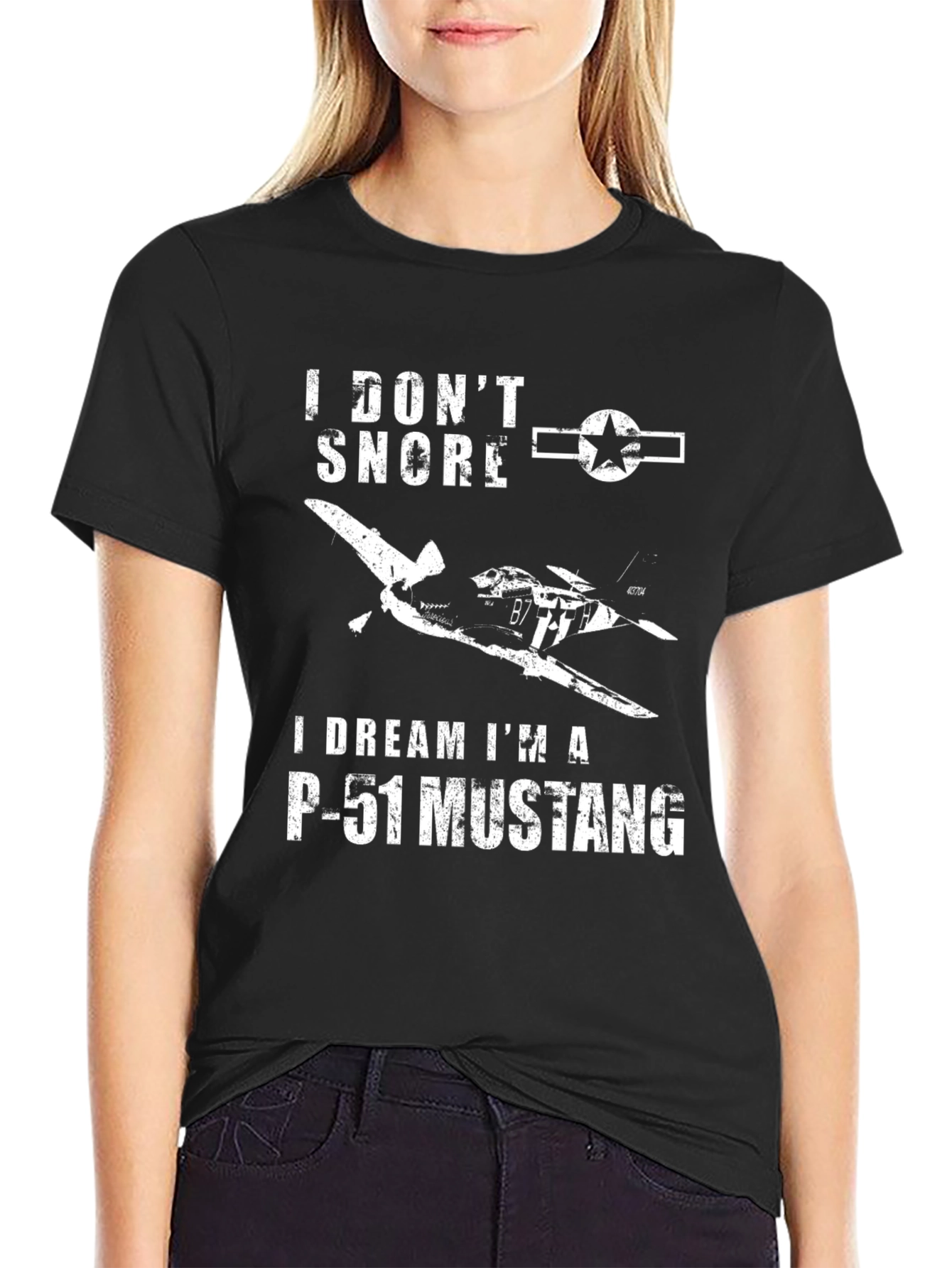 I Don't Snore I Dream I'm a P-51 Mustang T-Shirt - 2