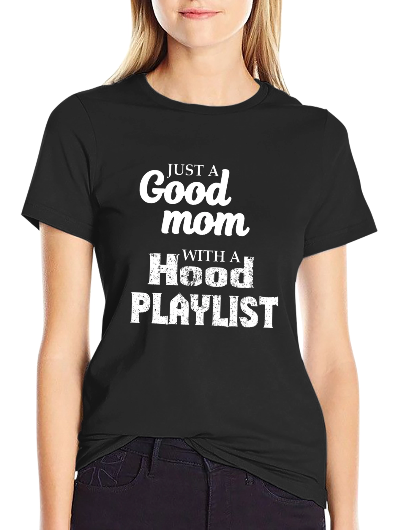 Black Good Mom With A Hood Playlist - Unisex T-Shirt view 2