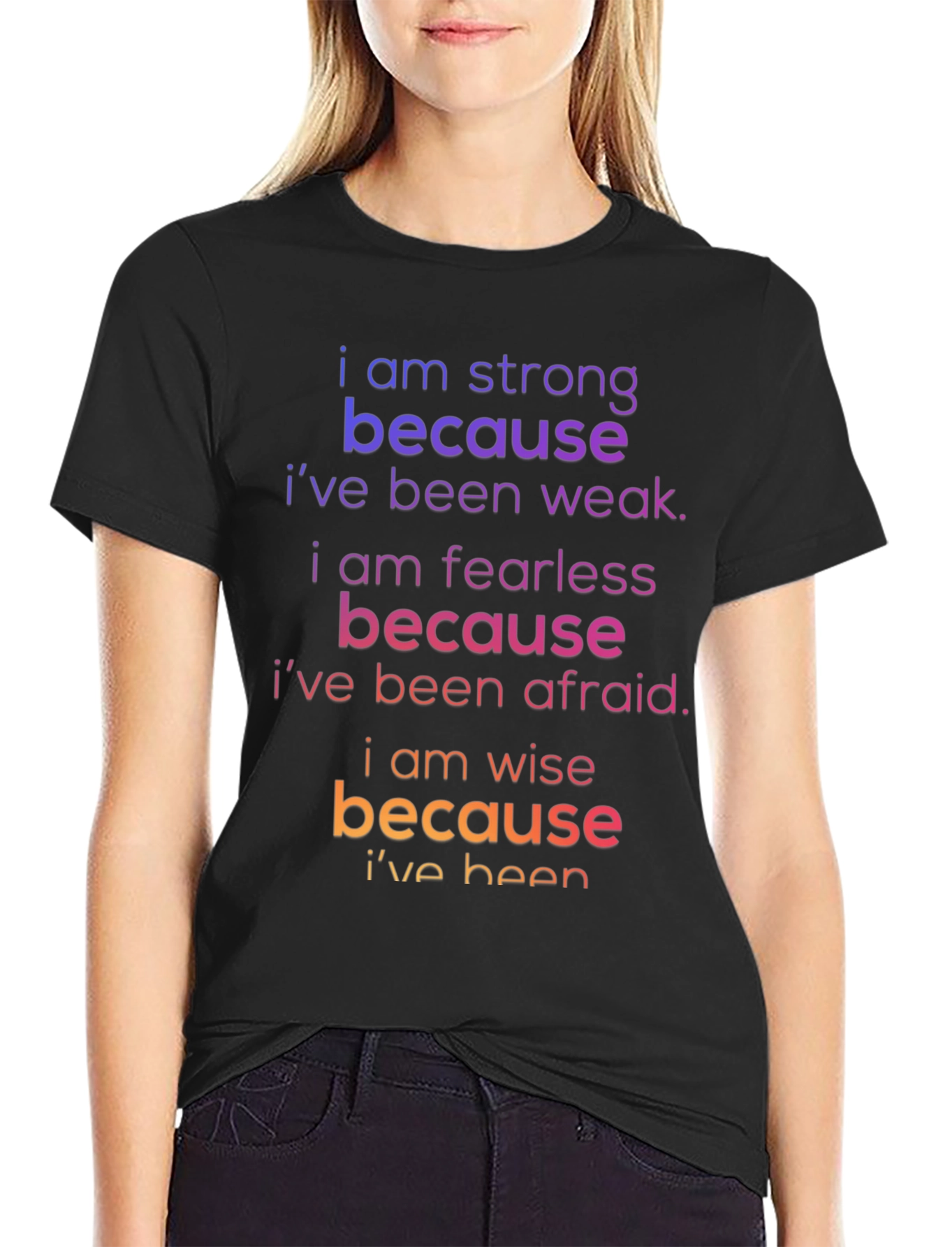 Motivational Graphic Tee: Strong Fearless Wise - 2