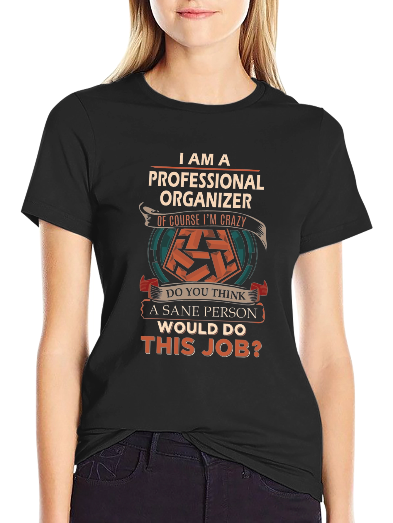 Black Professional Organizer T-Shirt - Crazy Job! view 2