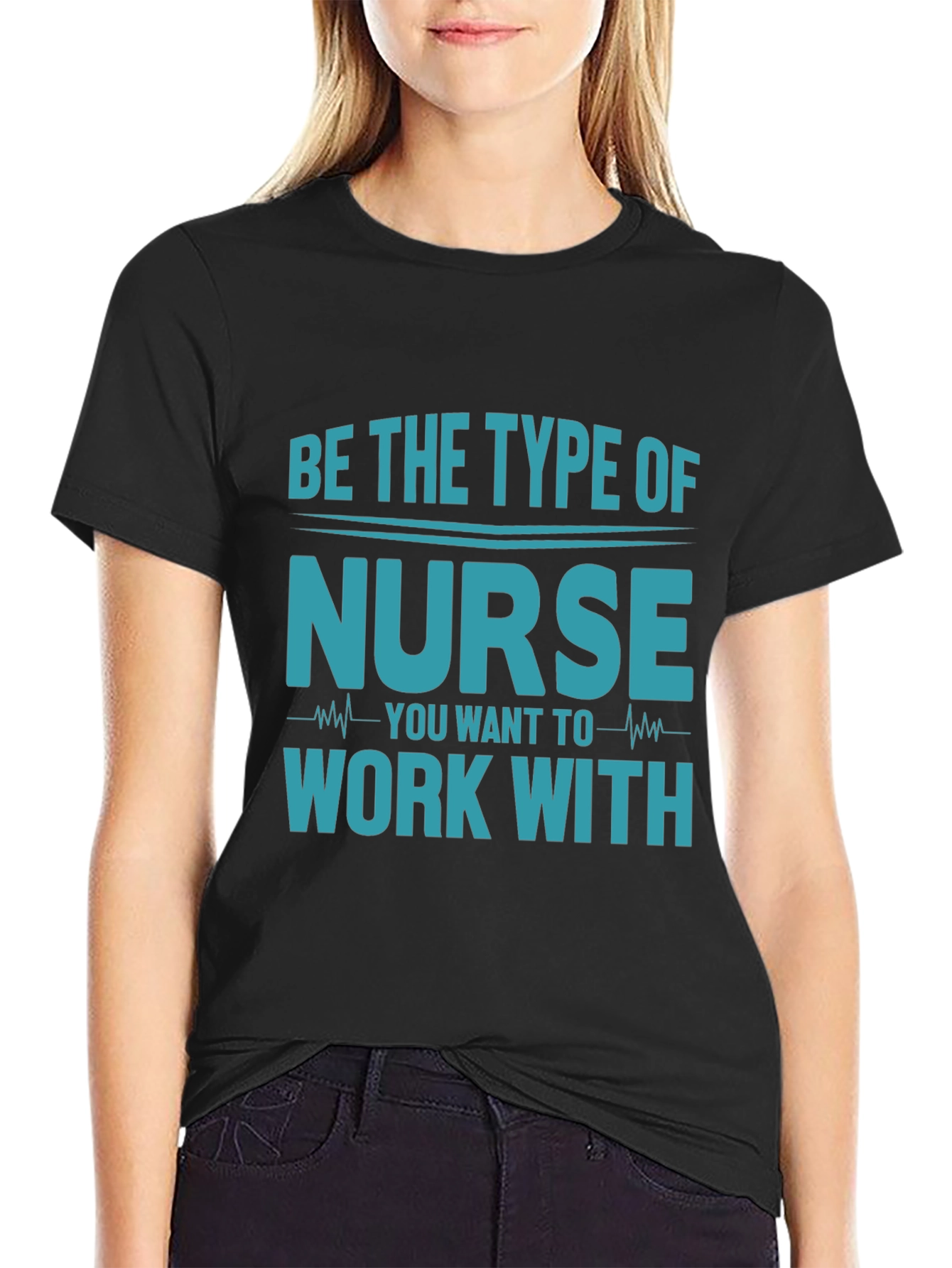 Black Be the Type of Nurse T-Shirt - Black Cotton Blend view 2