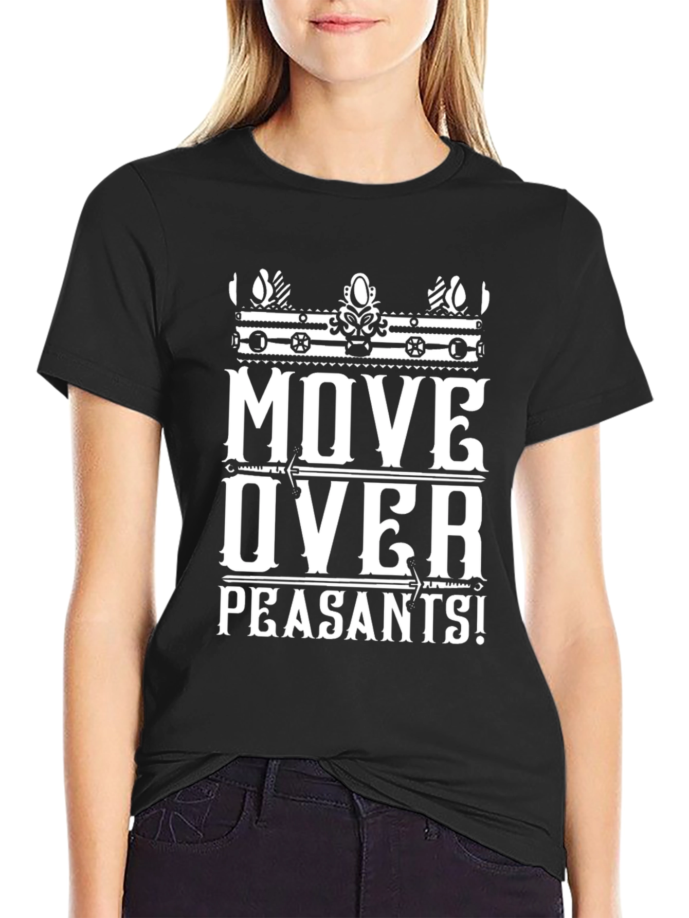 Black Move Over Peasants T-Shirt | Funny Graphic Tee view 2