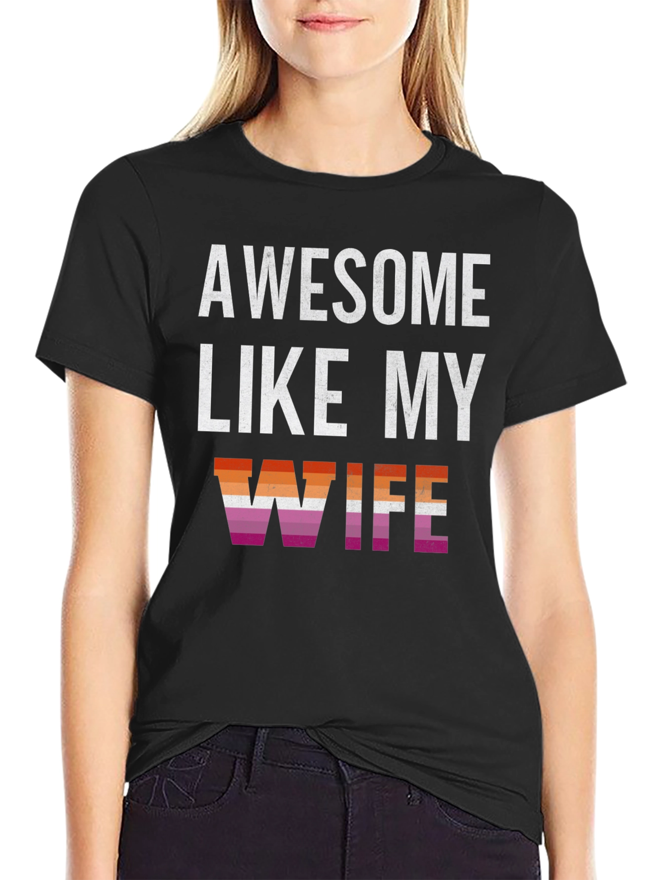 Black Awesome Like My Wife Lesbian Pride T-Shirt view 2