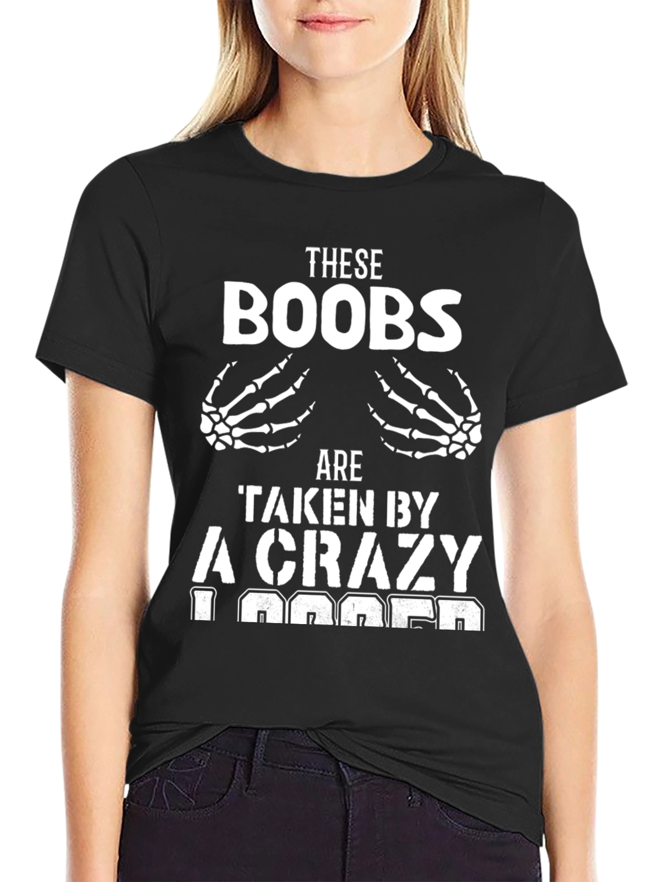 Black These Boobs Taken By A Crazy Logger T-Shirt view 2