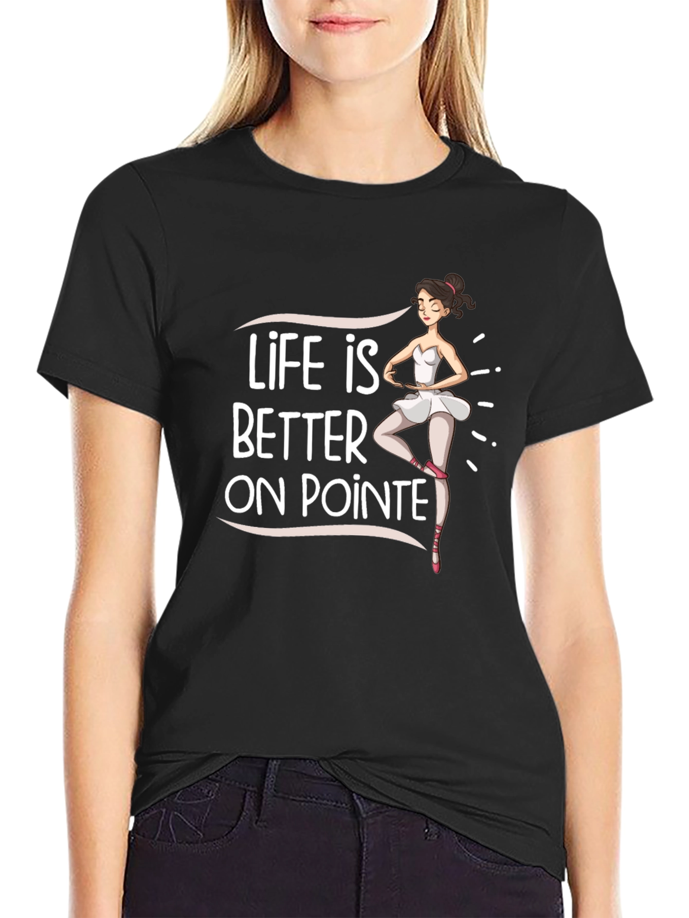 Black Life Is Better On Pointe Black T-Shirt view 2