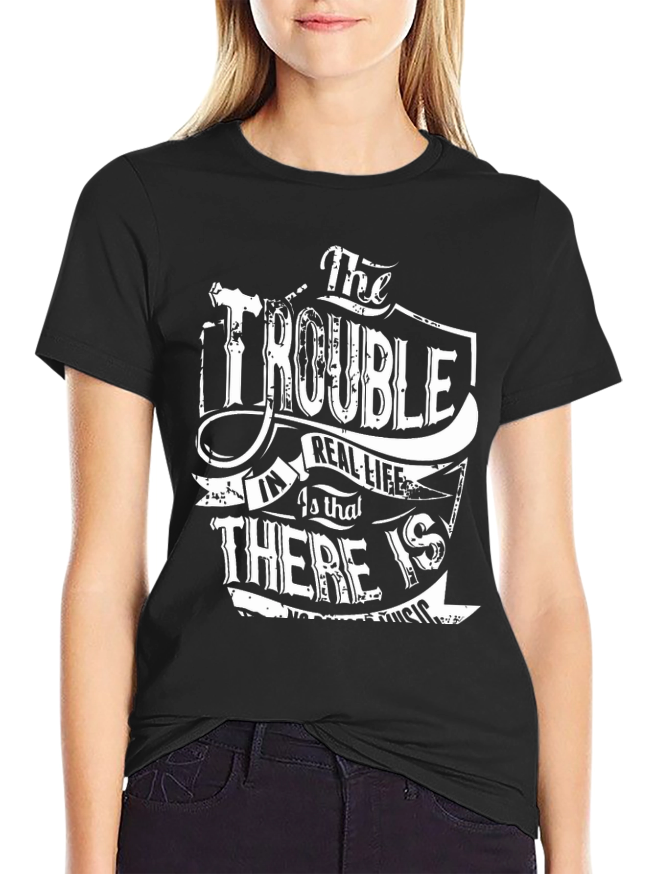 Black Trouble in Real Life Graphic T-Shirt view 2