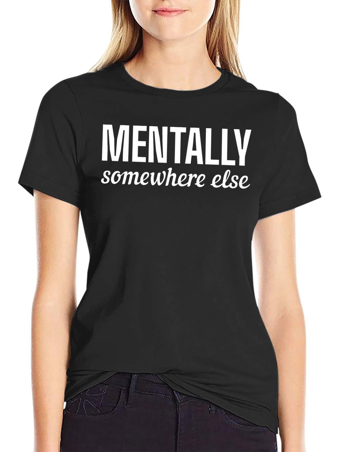 Black Mentally Somewhere Else Graphic T-Shirt view 2