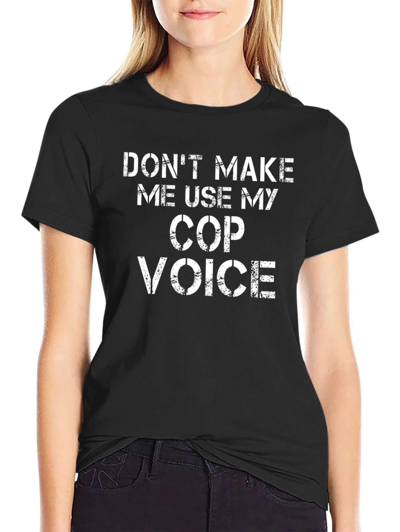Black Don't Make Me Use My Cop Voice T-Shirt view 2
