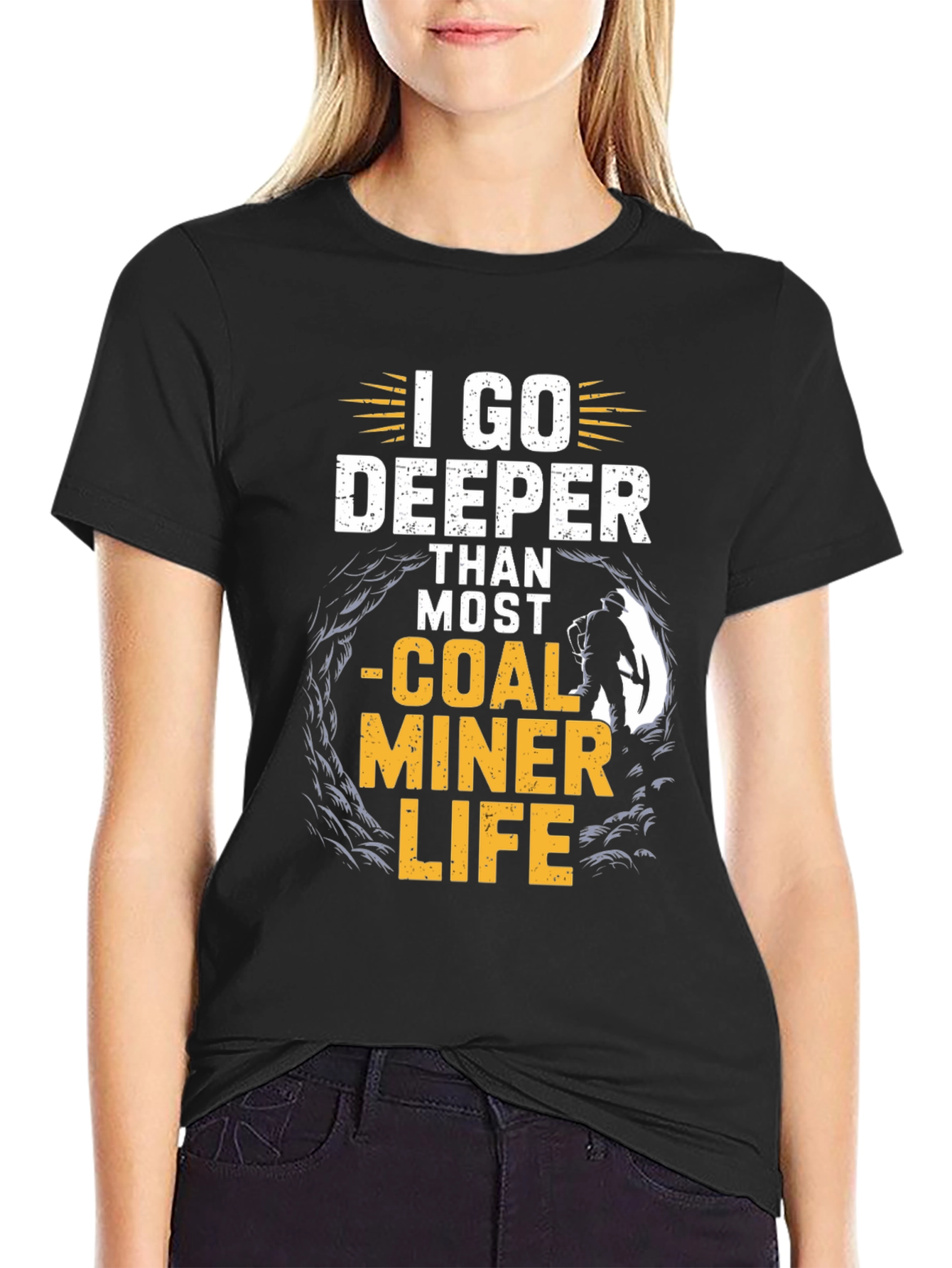Black I Go Deeper Than Most - Coal Miner Life T-Shirt view 2