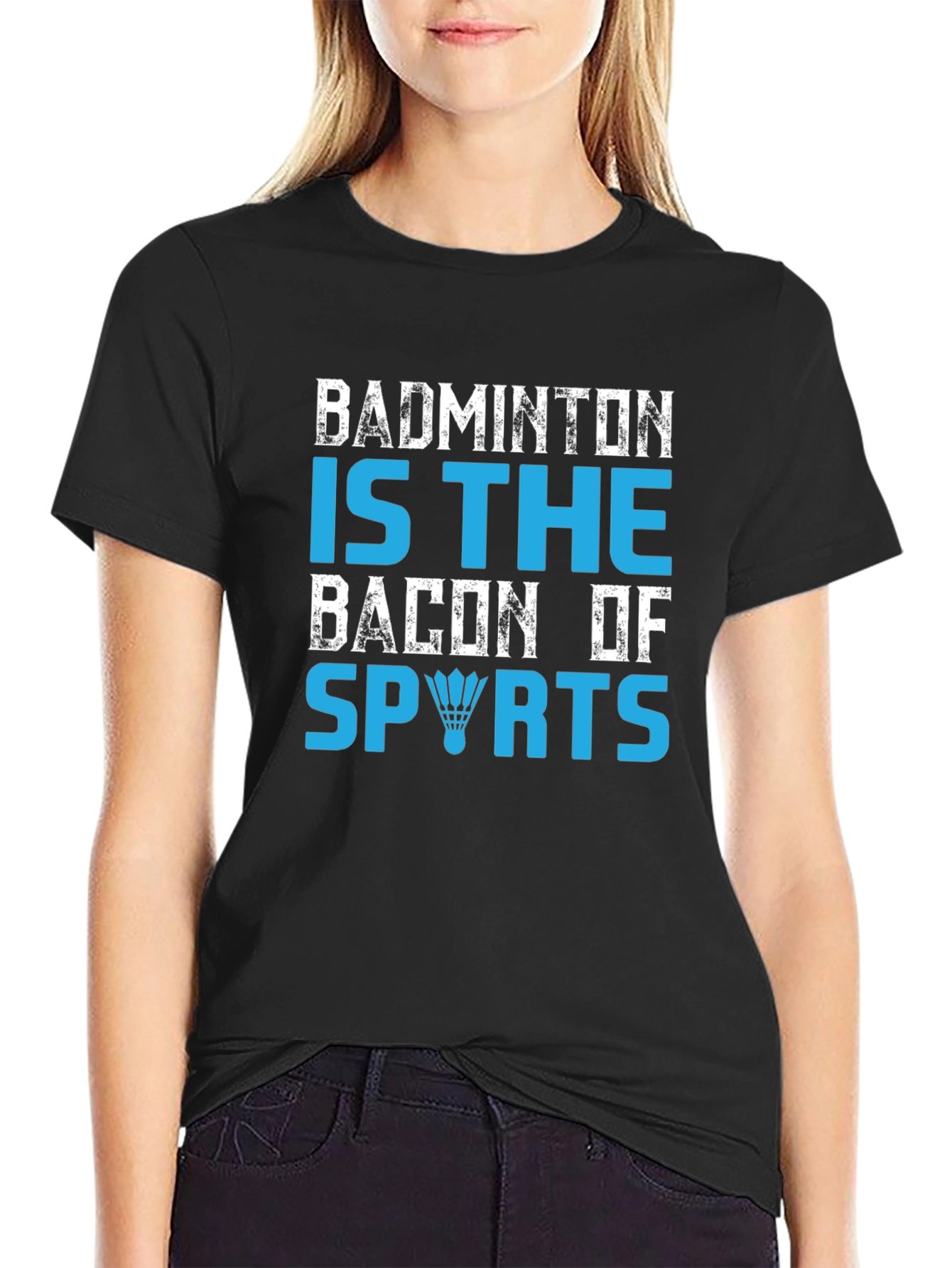 Black Badminton Is The Bacon Of Sports Graphic T-Shirt view 2
