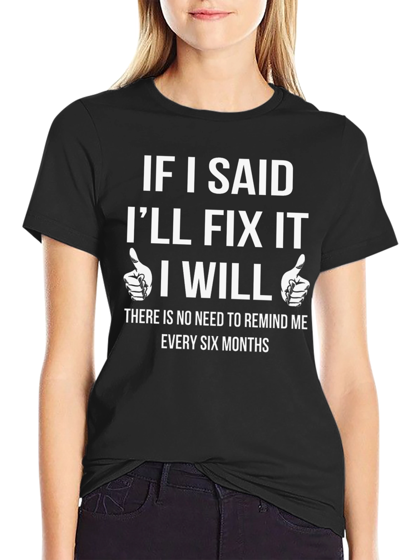 Black Humorous "I'll Fix It" Black T-Shirt view 2