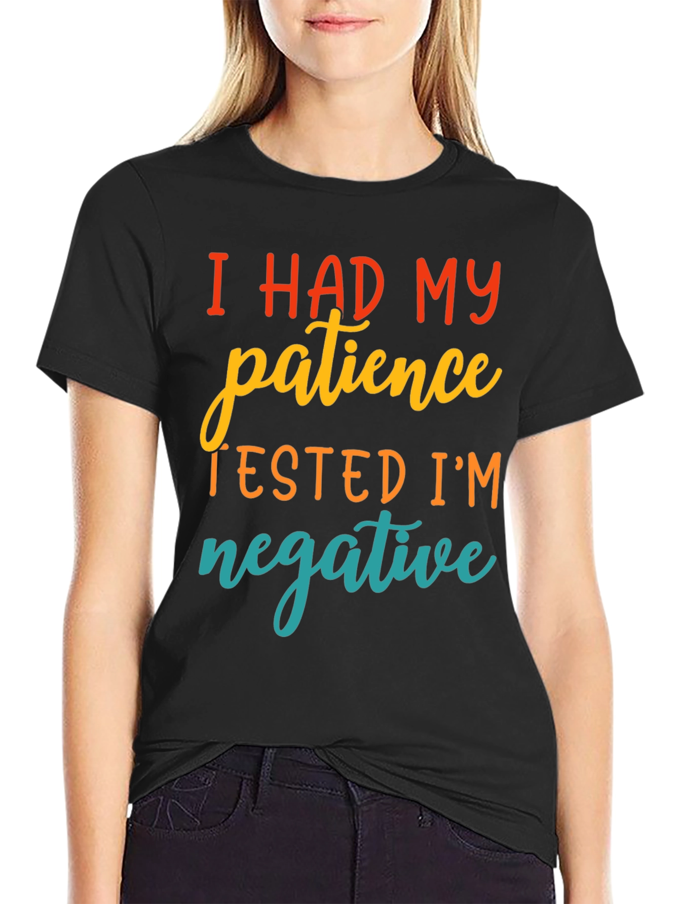 Black Funny Patience Tested Negative Graphic T-Shirt view 2