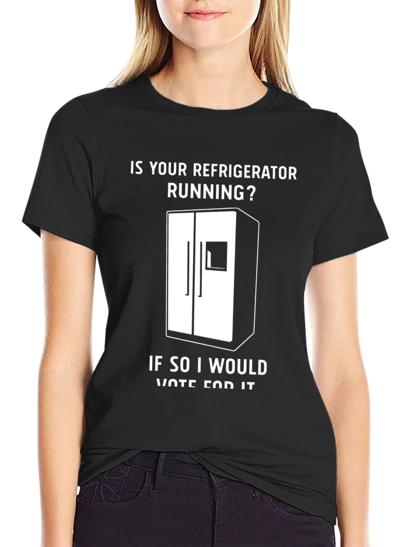Black Is Your Refrigerator Running? Funny Slogan T-Shirt view 2