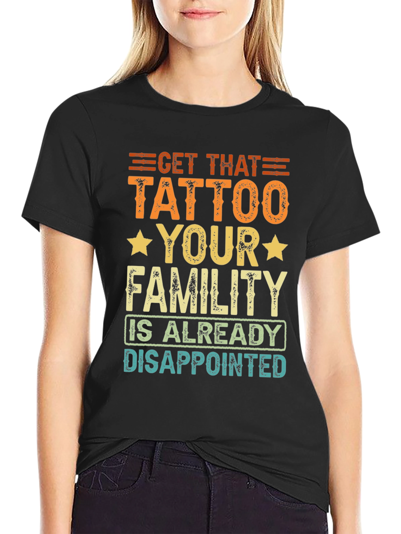 Black Get That Tattoo T-Shirt - Humorous Design view 2