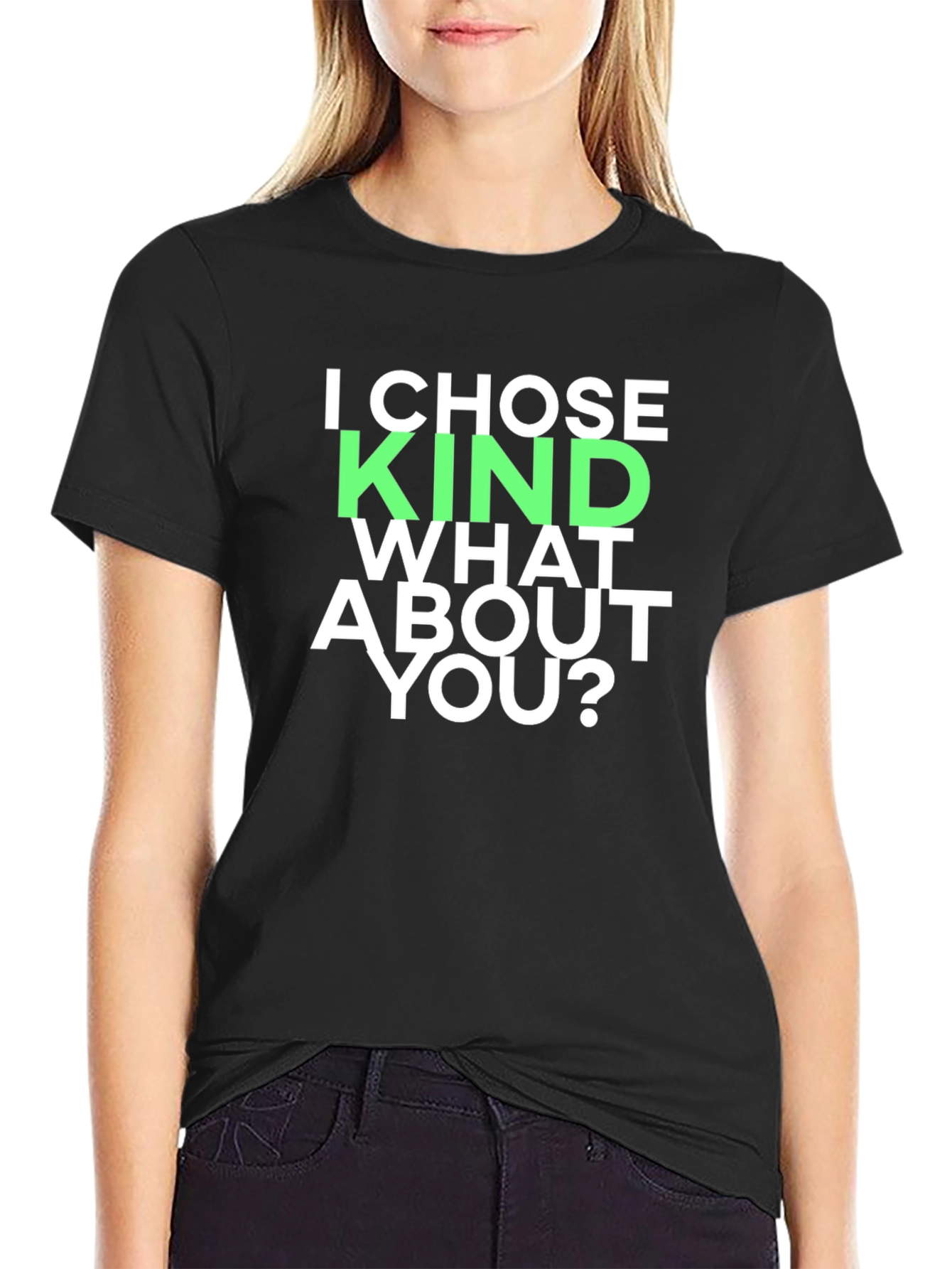 Black I Chose Kind T-Shirt - Bold Graphic Tee view 2