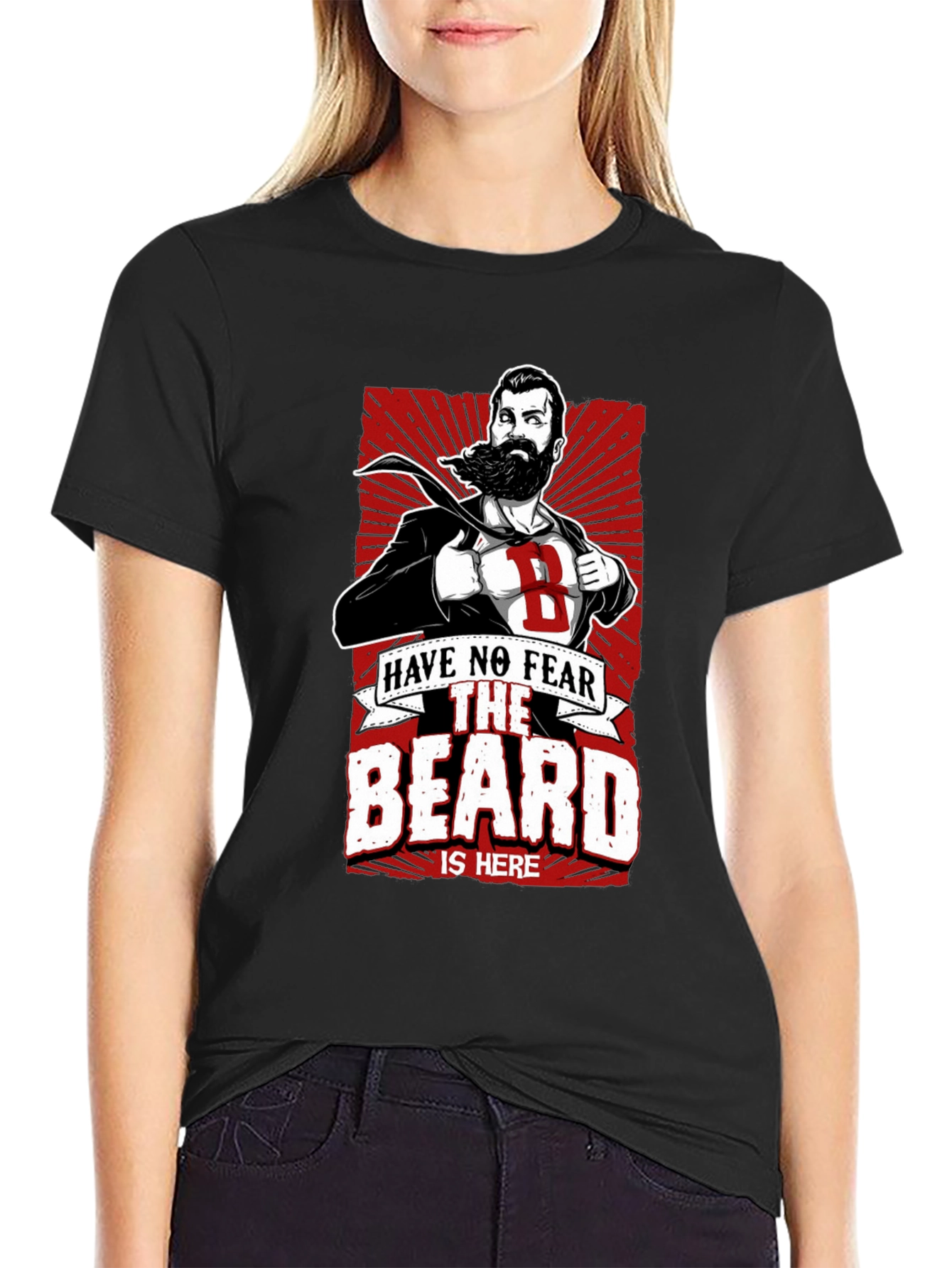 Black Beard Hero T-Shirt: Have No Fear, The Beard Is Here! view 2