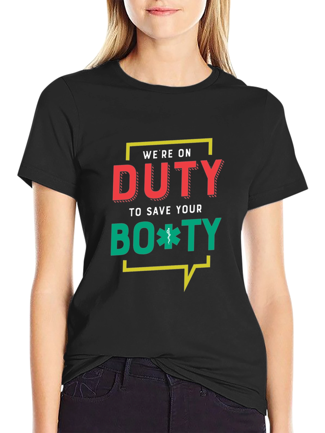 Black Duty To Save Your Booty Funny EMT T-Shirt view 2