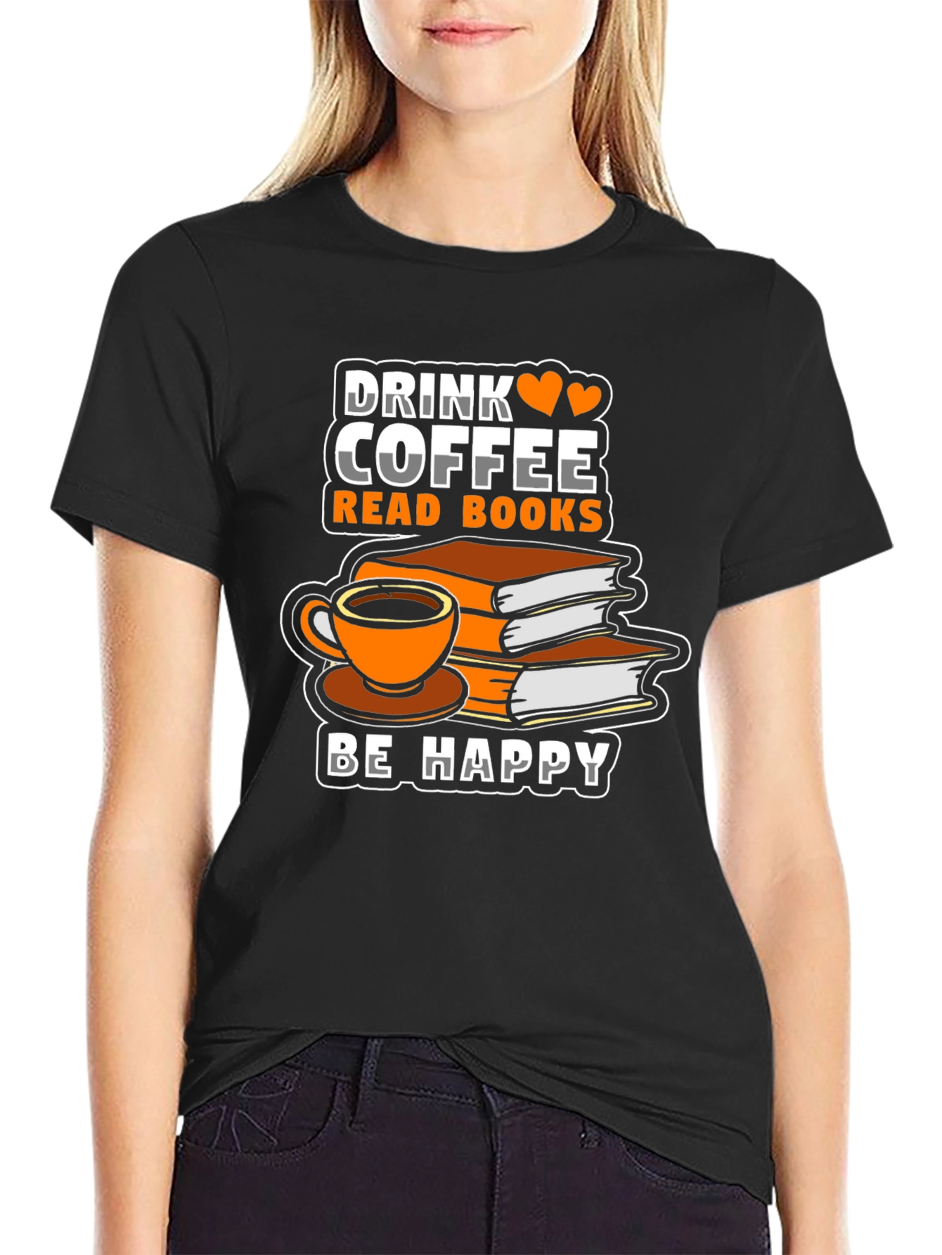 Black Drink Coffee Read Books Be Happy T-Shirt view 2
