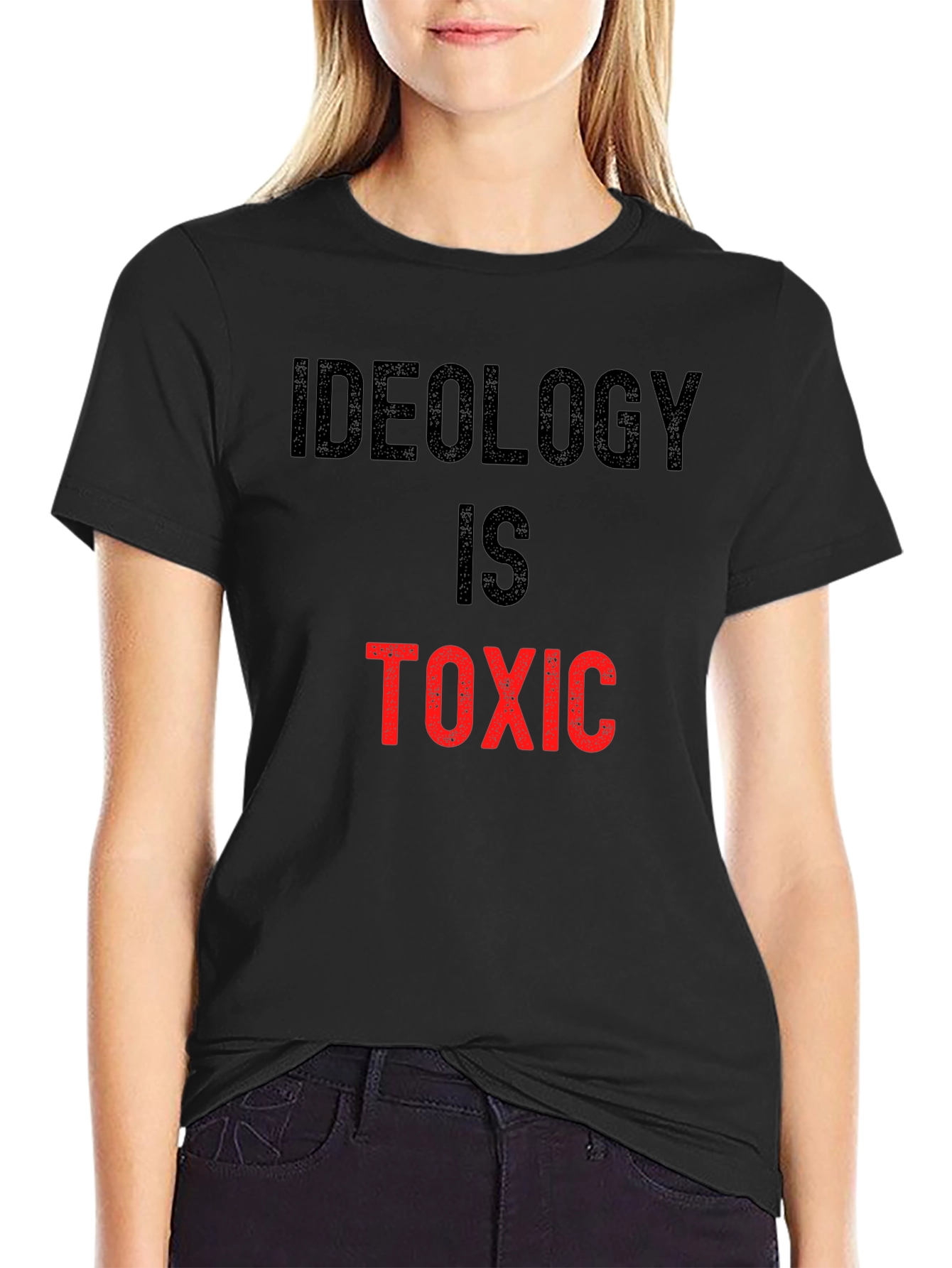 Black Ideology is Toxic Graphic Tee - Anti-Ideology Statement Shirt view 2