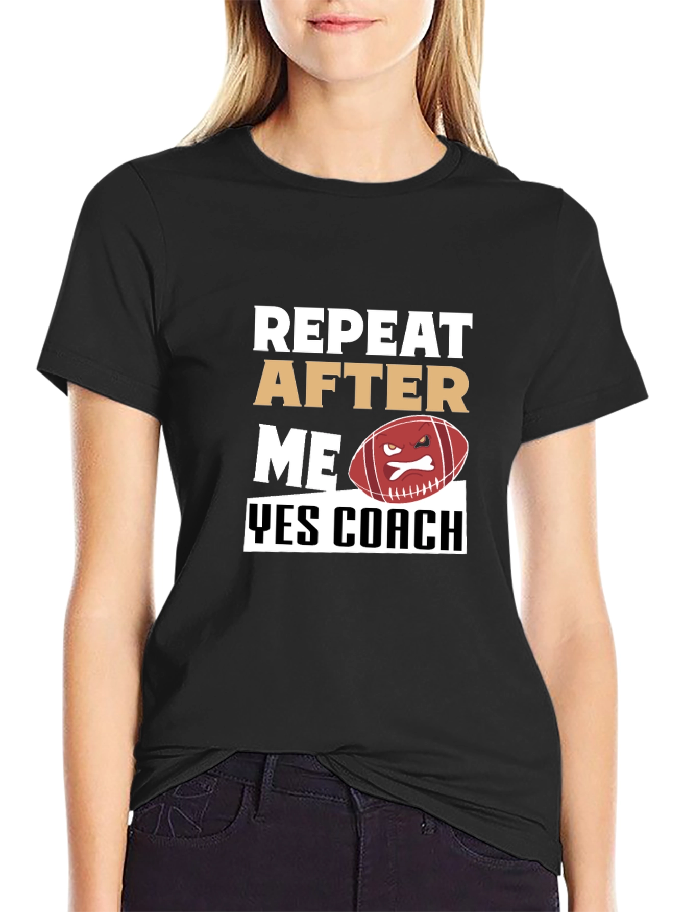 Black Funny Football Coach T-Shirt - Repeat After Me view 2