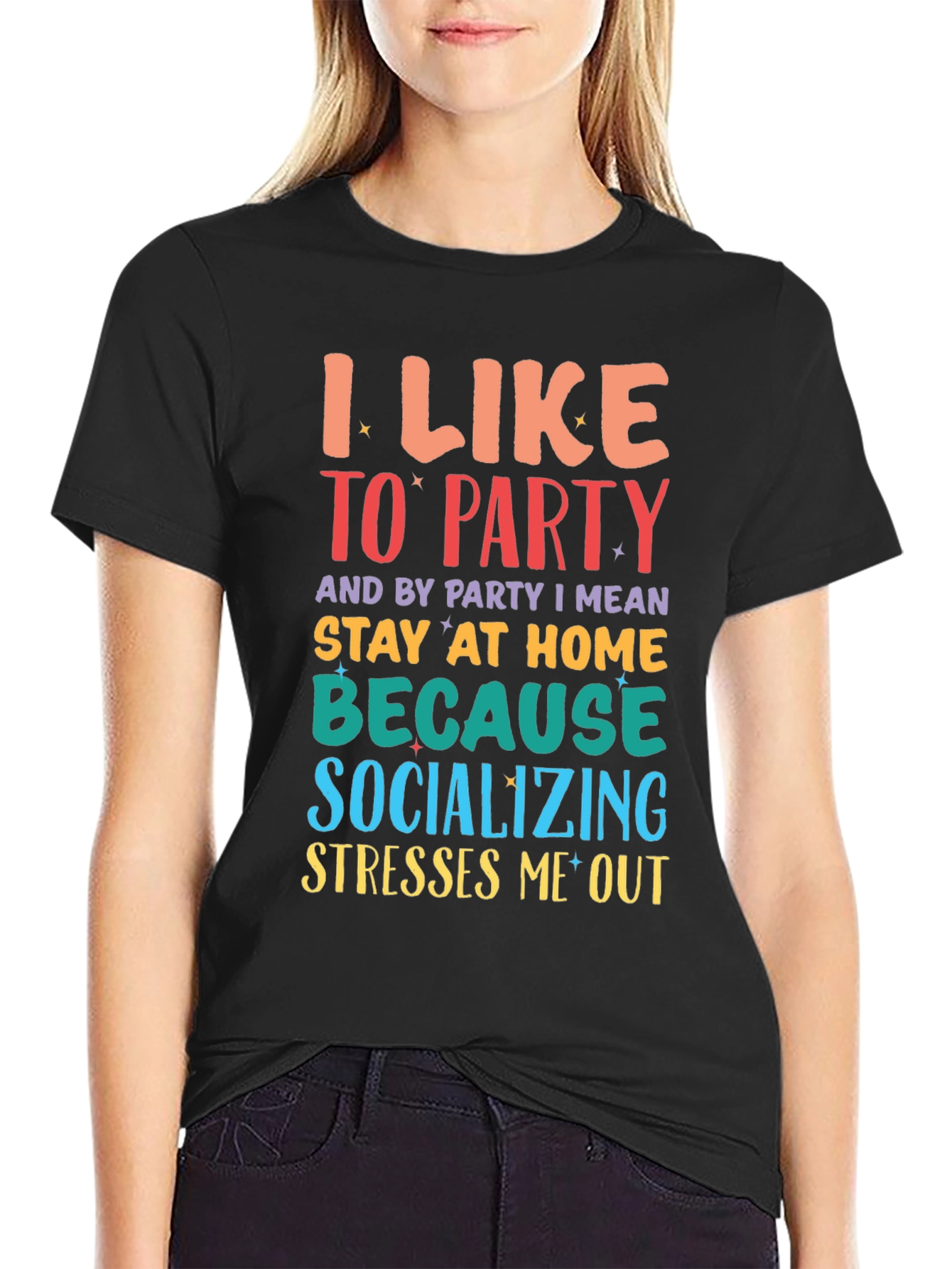 Black I Like to Party Stay At Home Funny T-Shirt view 2