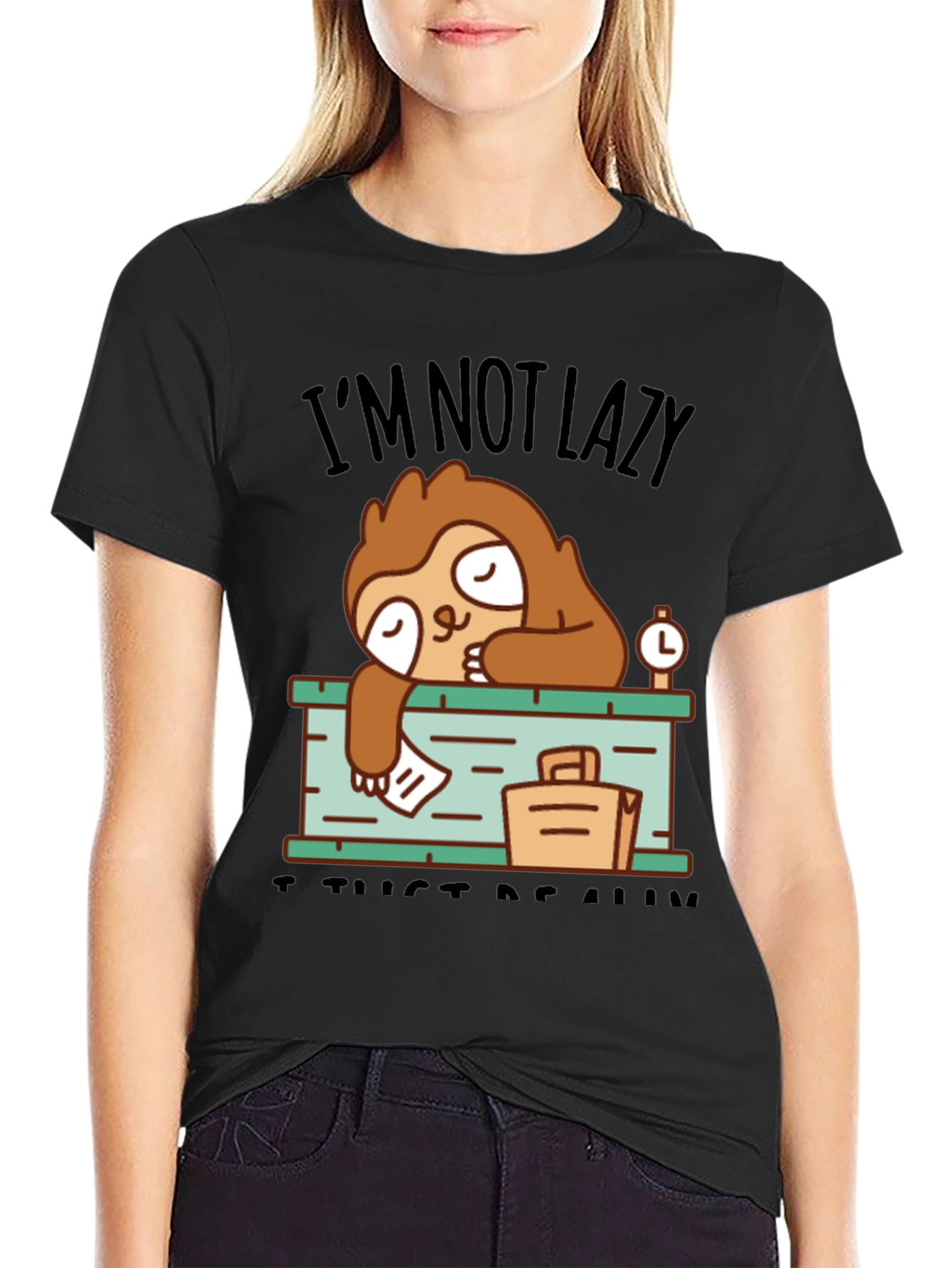 Black I'm Not Lazy Sloth T-Shirt view 2